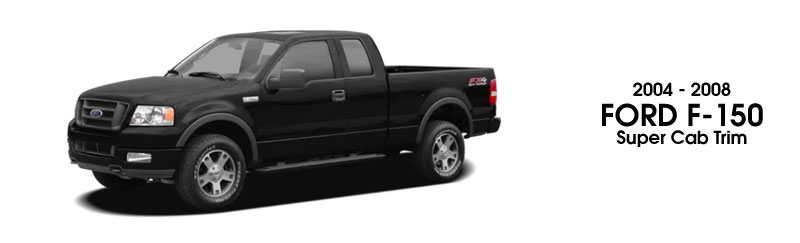 Ford F150 Super Cab Trim